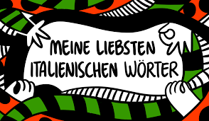 8 Italienische Worter Die Wir Auch Auf Deutsch Brauchen