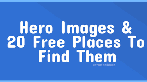 Next we'll take a look our favorite. Hero Images 20 Free Places To Find Them Dev Community