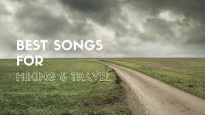 It's evident from these top 10 travel songs that musicians spend plenty of time in transit. 28 Of The Best Hiking Songs And Travel Songs Walking Hiking Blog