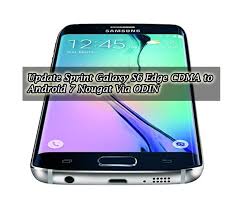 Consiga su samsung galaxy s6 edge plus g928t liberar su dispositivo hoy! Download Update Sprint Galaxy S6 Edge Cdma To Android Nougat 7 0 Via Odin