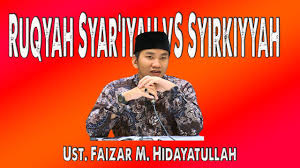 Maybe you would like to learn more about one of these? Ust Faizar M Hidayatullah Ruqyah Syar Iyyah Vs Syirkiyyah Youtube