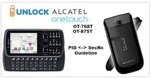 Because need reset key if i calculate codes. Alcatel Ot 768t And Ot 875t Unlock Guideline