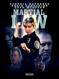 It is not declared by the judiciary (aka the. Martial Law Video 1990 Imdb