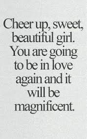 Here are some quotes to cheer someone up when they are stressed. 45 Break Up Quotes For Girls Ideas Break Up Quotes Quotes Up Quotes