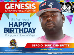 Genesis Junkanoo Organization wishes our very own Sergio Demeritte aka  "PUN" a Happy Birthday! May God's continuous blessings strive with you this  day and forever. GJO sincerely appreciates your commitment to the