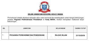 Jawatan kosong uitm 2020, semakan mac mara, kemasukan guru keputusan mara, keputusan ujian online mara pegawai pendidikan 2021, semakan. Jawatan Kosong Terkini Kolej Mara Pegawai Perkhidmatan Pendidikan Kerja Kosong Kerajaan Swasta