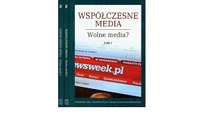 Internet, telefon, tv und mobilfunk in hessen, nrw und bw. Wspolczesne Media Wolne Media Tom 1 3 Amazon De Fremdsprachige Bucher