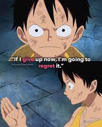 10 Luffy Quotes That Inspire Us Images One Piece Quotes Anime Quotes Inspirational One Piece Manga