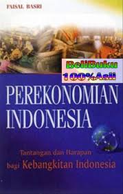 Kamu perlu tahu 5 tantangan perekonomian indonesia ini. Jual Dijual Buku Perekonomian Indonesia Tantangan Dan Harapan Bagi Jakarta Pusat Melyana Tjahyadikarta Tokopedia