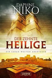 Der Zehnte Heilige Roman Sarah Weston Abenteuer 1 Ebook Daphne Niko Madeleine Seither Amazon De Kindle Shop Teenager Bucher Heilige Romane
