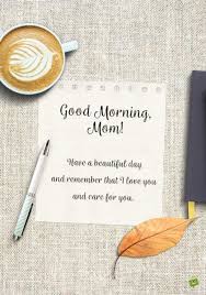 Good Morning Messages For Mom Good Morning Messages Good Morning Texts Good Morning Text Messages