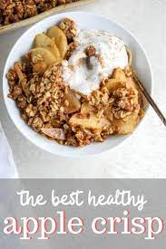 Healthy Apple Crisp Erin Lives Whole Recipe Healthy Apple Crisp Apple Crisp Healthy Apple
