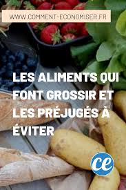 Decouvrez Les Aliments Qui Font Grossir Et Les Prejuges A Eviter Pour Mincir Aliments Qui Font Grossir Aliment Qui Fait Maigrir Regime Pour Grossir