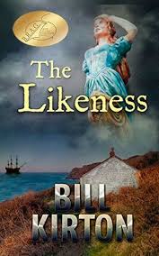 The Likeness Bill Kirton Historical Fiction Romance Books Historical Fiction Book Awards Romance Books