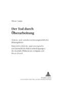 Der Tod Durch Uberarbeitung