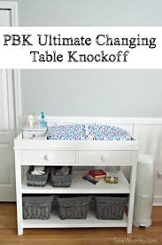 Pbk Ultimate Changing Table Knockoff Sew Woodsy Pottery Barn Kids Changing Table Diy Changing Table Changing Table