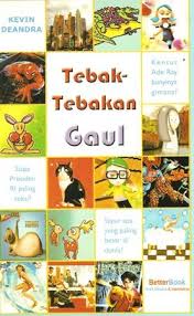 Check spelling or type a new query. Tebak Tebakan Gaul By Kevin Deandra