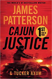 In 1964 kitty genovese was murdered in kew gardens, queens as 38 people witnessed her screams without taking action. Amazon Com Cajun Justice 9781538752364 Patterson James Axum Tucker Books