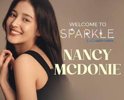 title WELCOME, KAPUSONG #NANCY! JUST IN: Former #MOMOLAND member Nancy  McDonie is now part of the #Sparkle family as she signs with the talent  management arm of GMA Network. “Get ready to