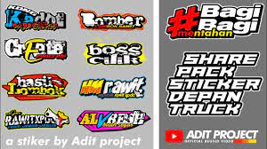 7 days 30 days a year custom.high decks into unfinished basements: Mentahan Share Mentahan Nama Stiker Depan Truk Bussid Youtube
