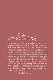Ambitious Quotes Be Brave Poetry Goals Quotes Inspiring Words For The Soul Simple Life Quotes Earth Quotes Encouragement Quotes