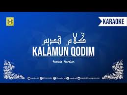 Teks Lirik Kalamun Qodim Arab Latin Arti Karaoke Pindah Ke Www Mazdinali Com