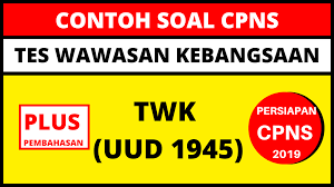 Latihan Soal Cpns Twk Uud 1945 Dengan Pembahasan Persiapan Cpns 2019 Semangat27