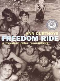 In the towns aboriginal people were routinely barred from clubs, swimming pools and cafes. Ann Curthoys Freedom Ride