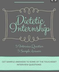 5 Dietetic Internship Interview Questions With Answers This Or That Questions Dietetics Student Interview Questions
