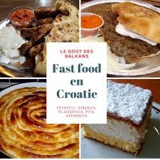 Fast Food En Croatie Cuisine Des Balkans Trip Travel Food Croatia Croatiafulloflife Alimentation Croatie Idees De Collations