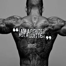 Enjoy our fighter quotes collection by famous authors, professional boxers and actors. I Am A Fighter Quotes Quotesgram