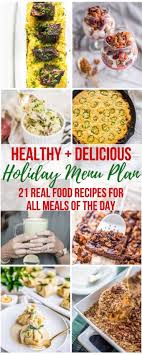 Holiday Menu Plan Real Food Recipes Free Ecookbook Real Food Recipes Clean Eating Holiday Recipes Recipes