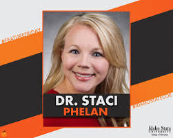 We want to congratulate Dr. Staci Phelan