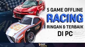 Game balap mobil offline pc language:id. Game Balap Mobil Offline Pc Ringan Picture Idokeren