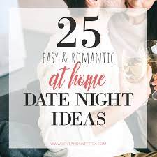 Cheap Date Night Ideas At Home Love Sweet Tea