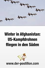 Es Ist Ein Naturschauspiel Von Atemberaubender Schonheit Postillon Drohne Kampfdrohne Winter Afghanistan Lustig Humor Lustig Witzig