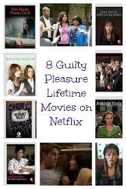 Do you want to watch netflix for free. 8 Guilty Pleasure Lifetime Movies On Netflix Lifetime Movies Movies Netflix Movies