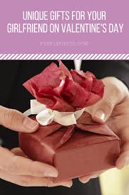 For the infinitely special woman in your life, unique gifts for girlfriend are necessities. Unique Gifts For Your Girlfriend On Valentine S Day