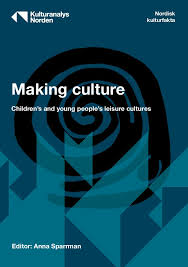 making culture children s and young