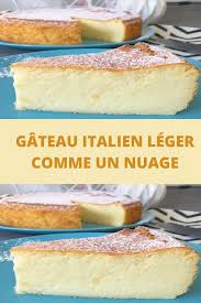 Gateau Italien Leger Comme Un Nuage Recettes Du Net En 2020 Recette Recettes De Cuisine Gateau Italien