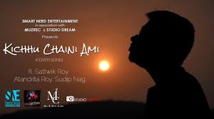 Sne Kichhu Chaini Ami Cover Song Shah Jahan Regency Ft Sattwik Roy Smartnerd Kicchu chaini ami lyrics in bengali written by dipangshu acharjya. cyberspace and time