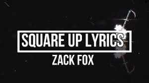 This is what it's like to be in the middle of a chair up. Square Up Lyrics Zack Fox Kenny Beats Youtube