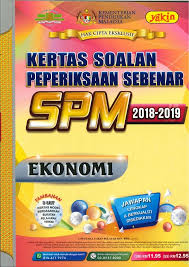 Rajah 3 (a) berdasarkan rajah 3, lengkapkan jadual 1. Pustaka Yakin Pelajar Sdn Bhd Kertas Soalan Peperiksaan Sebenar 2018 2019 Ekonomi Spm 2020