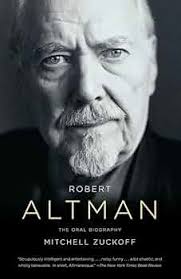 Robert Altman: The Oral Biography: Zuckoff, Mitchell: 9780307387912:  Amazon.com: Books