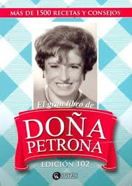 The latest edition of doña petrona's recipes reached number 103 on june 29, the lady's birthday the book was launched at the museo doña petrona c. El Gran Libro De Dona Petrona Edicion 102 Petrona C De Ga Mercado Libre