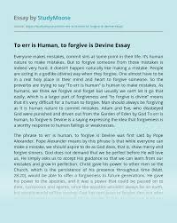 To Err Is Human To Forgive Is Devine Free Essay Example