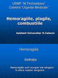 Culoarea sângelui este roşu aprins (sânge. Usmf N TestimeÅ£anu Catedra UrgenÅ£e Medicale Hemoragiile Plagile Combustiile