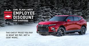 Come check out the best kept automotive secret the heart of texas has to offer. Chevy Employee Discount For Everyone Carl Black Chevrolet Nashville