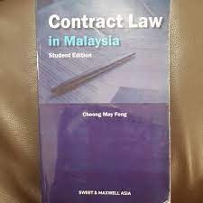 There is an specified legislation. Contract Law In Malaysia Student Edition By Cheong May Fong Textbooks On Carousell