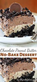 Chocolate Peanut Butter No Bake Dessert Recipes Recipe Baked Dessert Recipes Desserts Peanut Butter No Bake